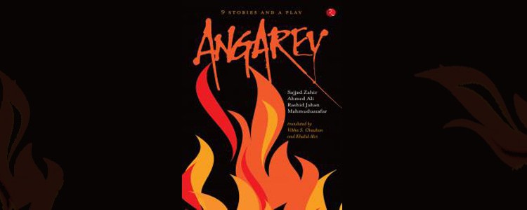 Angarey and the Progressive Writers Movement